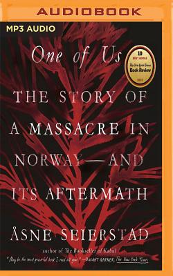 One of Us: The Story of a Massacre in Norway - And Its Aftermath Cover Image