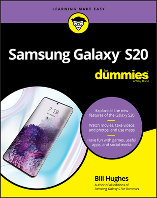 Samsung Galaxy S20 for Dummies By Bill Hughes Cover Image