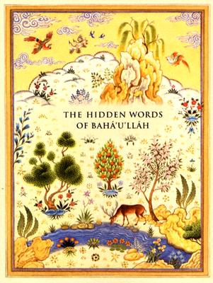 The Hidden Words of Baha'u'llah Cover Image