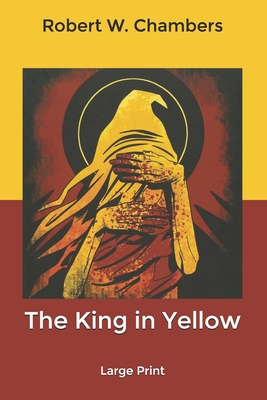 The King in Yellow: Large Print