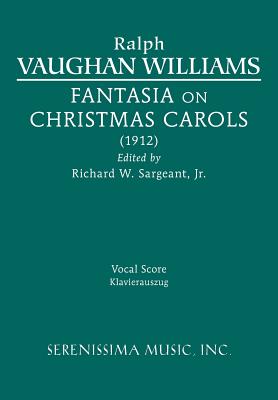 Fantasia on Christmas Carols: Vocal score Cover Image