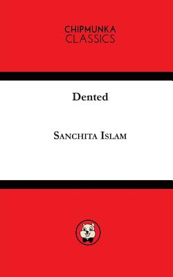 Dented By Sanchita Islam Cover Image
