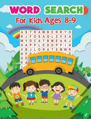Word Search For Kids Ages 8-9: An Amazing Word Search Activity Book for Kids Word Search for Kids By King of Store Cover Image