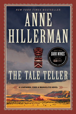The Tale Teller: A Leaphorn, Chee & Manuelito Novel Cover Image