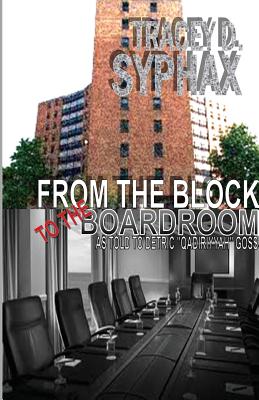 From the Block to the Boardroom Cover Image