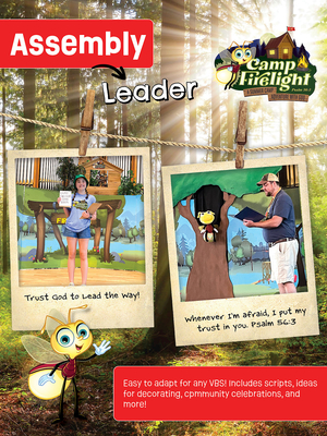 Vacation Bible School (Vbs) 2024 Camp Firelight Assembly Leader: A Summer Camp Adventure with God Cover Image