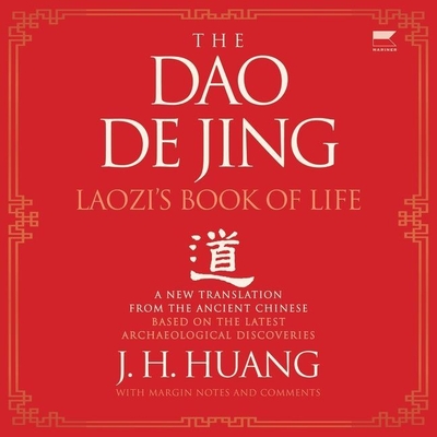 The DAO de Jing: Laozi's Book of Life: A New Translation from the Ancient Chinese Cover Image