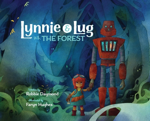 Lynnie & Lug vs. The Forest Cover Image