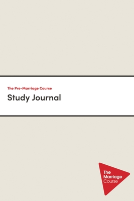The Pre-Marriage Course Study Journal By Nicky Lee, Sila Lee Cover Image