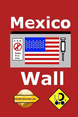 Mexico Wall (Chinese Edition) By I. D. Oro Cover Image