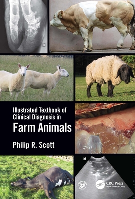 Illustrated Textbook of Clinical Diagnosis in Farm Animals By Philip R. Scott Cover Image