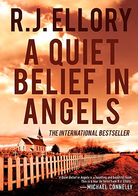 Cover Image for A Quiet Belief in Angels: A Novel