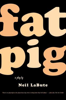 Fat Pig: A Play Cover Image