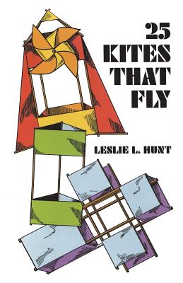 25 Kites That Fly By Leslie Hunt Cover Image