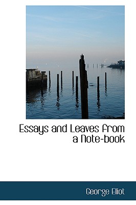 Essays and Leaves from a Note-Book Cover Image