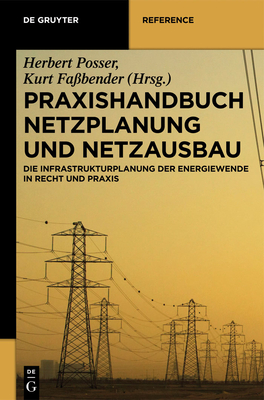 Praxishandbuch Netzplanung und Netzausbau (de Gruyter Praxishandbuch) Cover Image