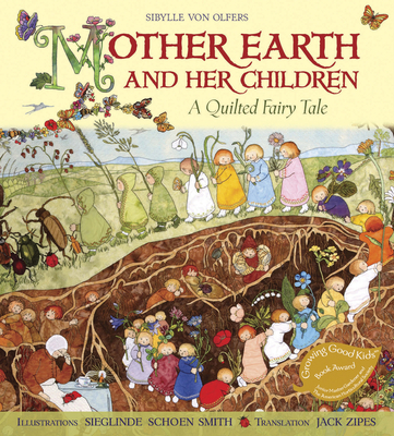 Mother Earth and Her Children: A Quilted Fairy Tale Cover Image