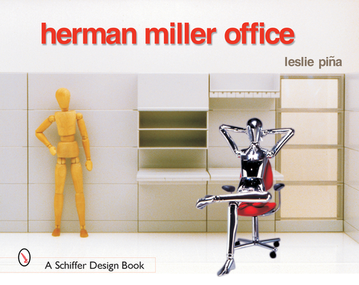 Herman Miller Office (Schiffer Design Books) Cover Image