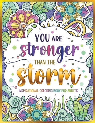 Inspirational Coloring Book for Girls: Motivation Quotes Design Cute,  Relaxing, Inspiring, Coloring Books for Ages 2-4, 4-8, 9-12, Teen & Adults  (Paperback)