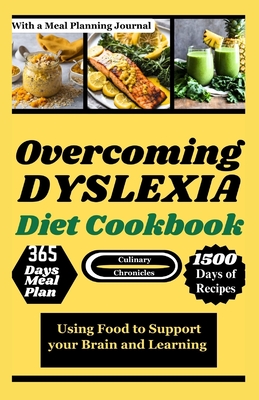 Overcoming Dyslexia Diet Cookbook: Using Food to Support your Brain and Learning Cover Image