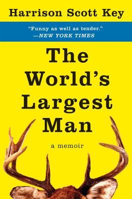 The World's Largest Man: A Memoir Cover Image