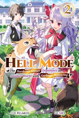 Hell Mode: The Hardcore Gamer Dominates in Another World with Garbage  Balancing Manga