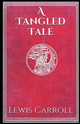 A Tangled Tale Illustrated Cover Image