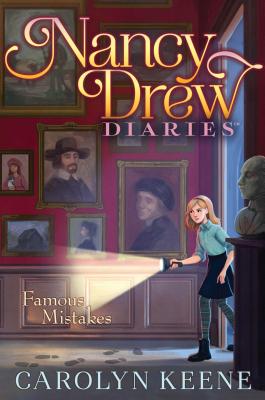 Famous Mistakes (Nancy Drew Diaries #17) By Carolyn Keene Cover Image