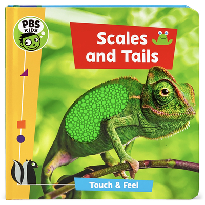 PBS Kids Scales & Tails By Jaye Garnett, Paula Bowen-Simms (Illustrator), Cottage Door Press (Editor) Cover Image