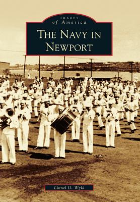 The Navy in Newport (Images of America)