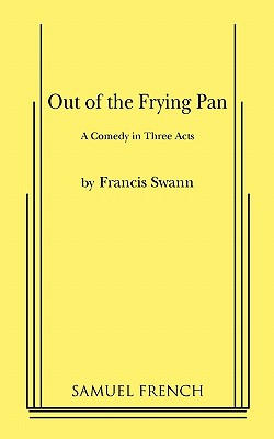 Out of the Frying Pan By Francis Swann Cover Image