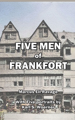 Five Men of Frankfort: The Story of the Rothschilds Cover Image