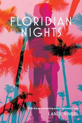 Floridian Nights by Lance Ringel