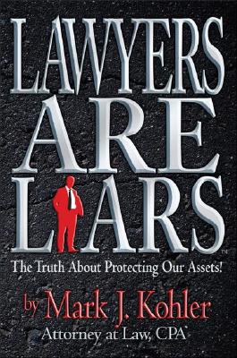 Lawyers Are Liars Cover