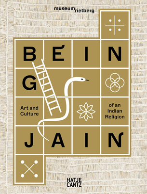 Being Jain: Art and Culture of an Indian Religion Cover Image