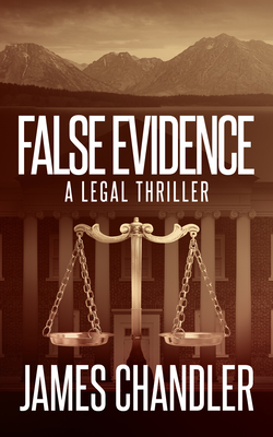False Evidence By James Chandler Cover Image