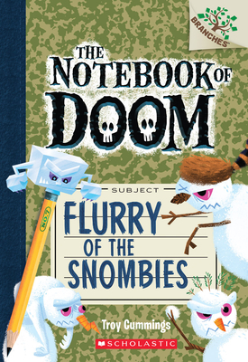 Flurry of the Snombies: A Branches Book (The Notebook of Doom #7)