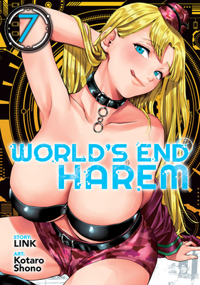 World's End Harem Vol. 7 By Link, Kotaro Shono (Illustrator) Cover Image
