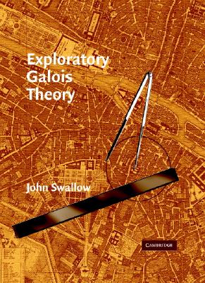 Exploratory Galois Theory Cover Image