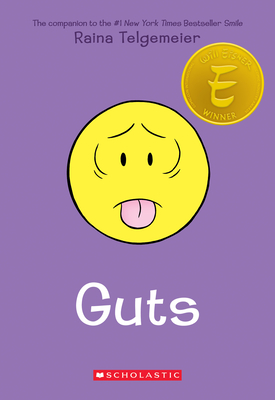 Guts: A Graphic Novel By Raina Telgemeier Cover Image