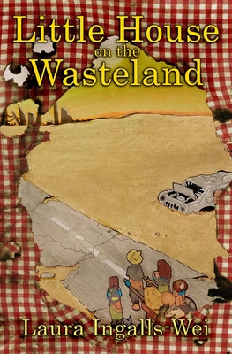 Little House on the Wasteland
