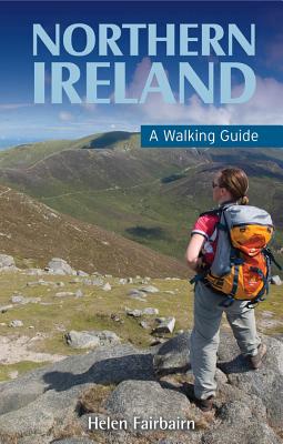 Northern Ireland: A Walking Guide By Helen Fairbairn Cover Image