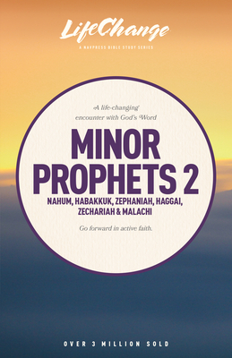Minor Prophets 2 (LifeChange) By The Navigators Cover Image