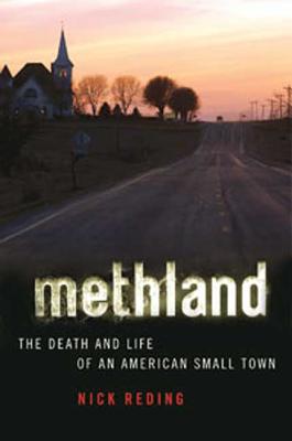 Cover Image for Methland: The Death and Life of an American Small Town