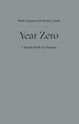 Year Zero - A World with No Flowers