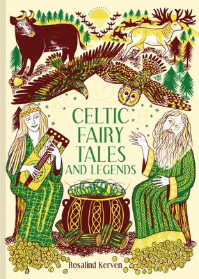 Celtic Fairy Tales and Legends By Rosalind Kerven Cover Image