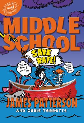 Middle School: Save Rafe! By James Patterson, Chris Tebbetts, Laura Park (Illustrator), Bryan Kennedy (Read by) Cover Image