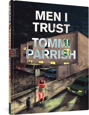 Men I Trust By Tommi Parrish Cover Image