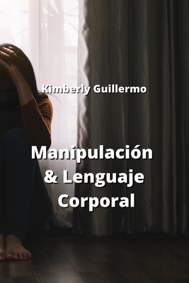 Manipulación & Lenguaje Corporal Cover Image