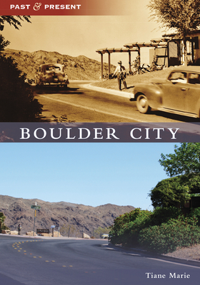 Boulder City (Past and Present) Cover Image